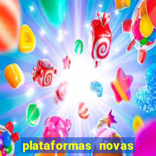 plataformas novas fortune tiger