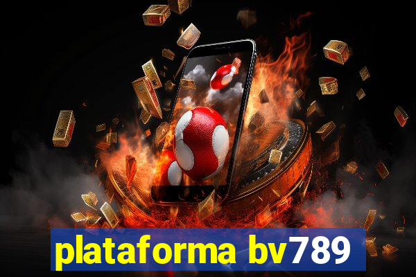 plataforma bv789