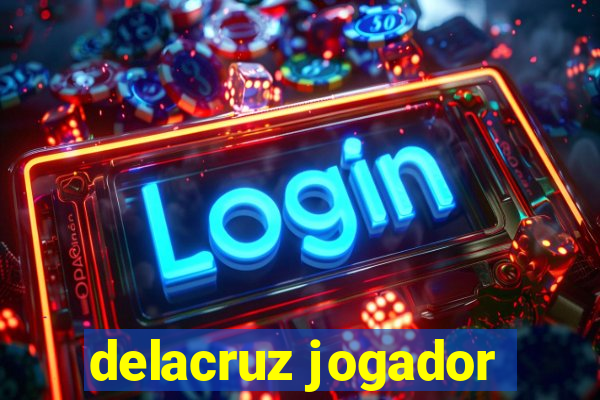 delacruz jogador