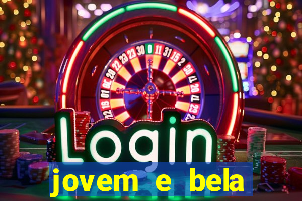 jovem e bela dublado download