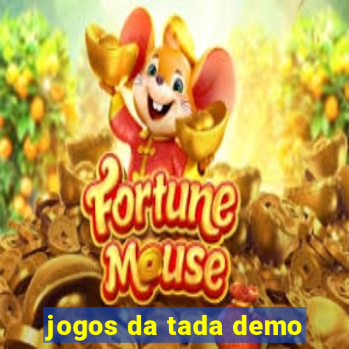 jogos da tada demo