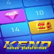 novas plataformas fortune tiger