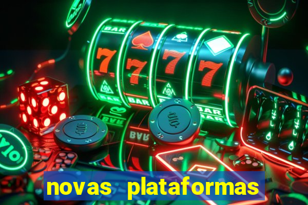 novas plataformas fortune tiger