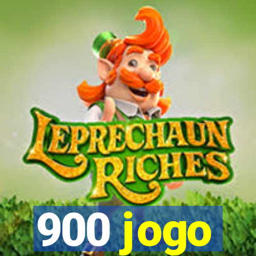 900 jogo