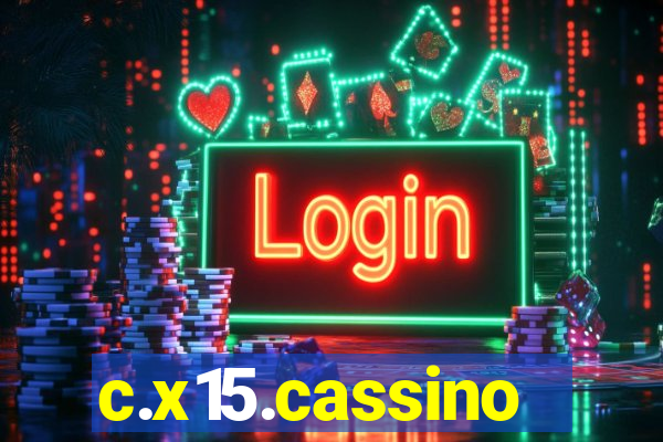 c.x15.cassino