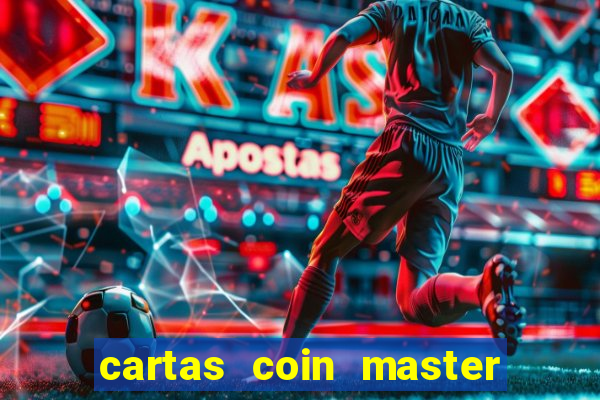 cartas coin master grátis hack