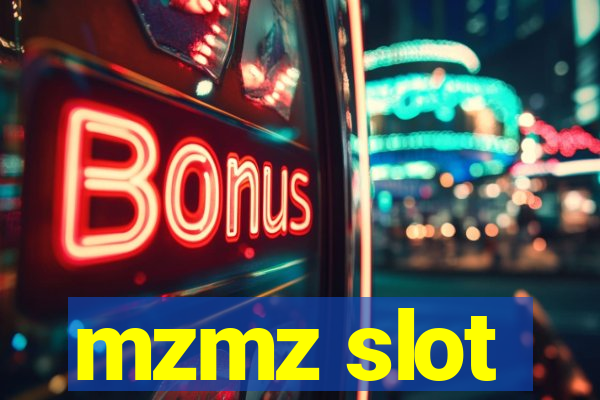 mzmz slot