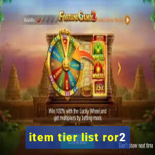 item tier list ror2