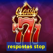 respostas stop