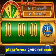 plataforma 2959bet.com