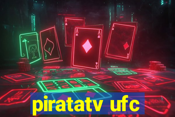 piratatv ufc