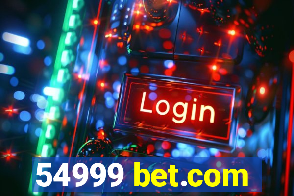 54999 bet.com