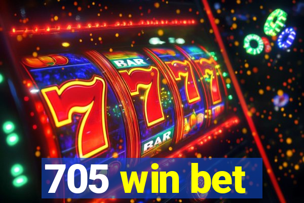 705 win bet