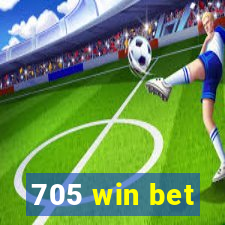 705 win bet