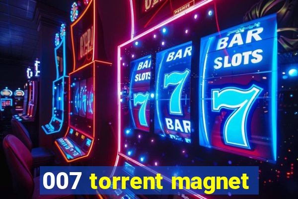 007 torrent magnet