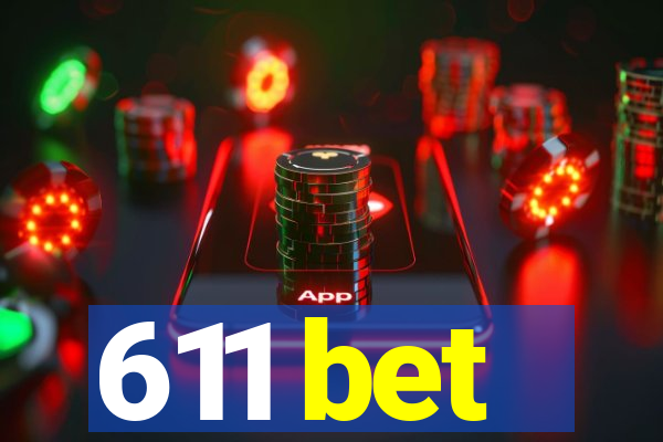 611 bet