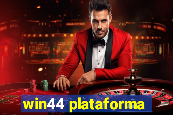 win44 plataforma