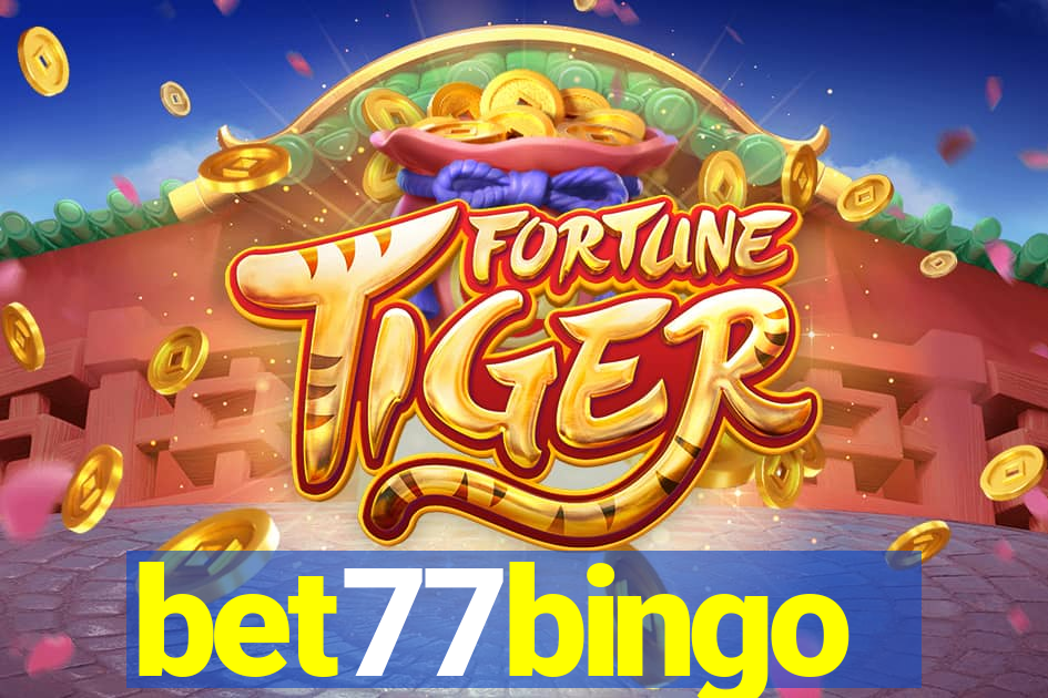 bet77bingo