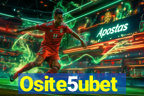 Osite5ubet