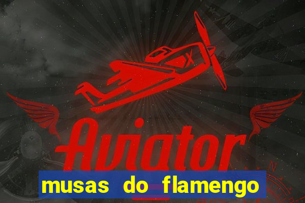 musas do flamengo peladas 2016