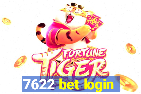 7622 bet login