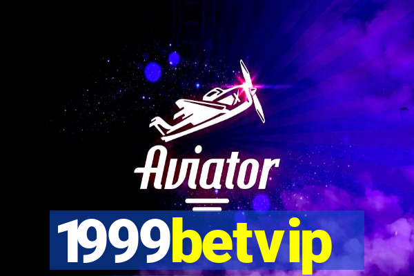 1999betvip