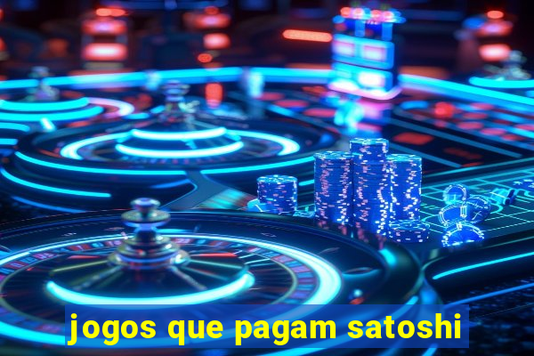 jogos que pagam satoshi