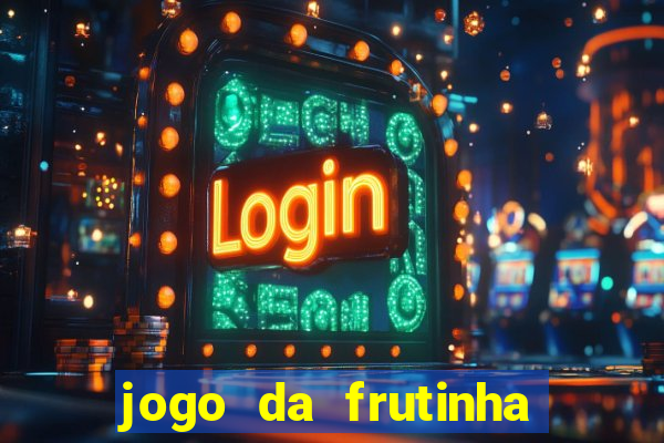 jogo da frutinha paga mesmo