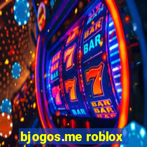 bjogos.me roblox