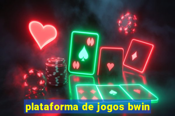 plataforma de jogos bwin