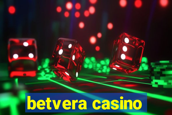 betvera casino