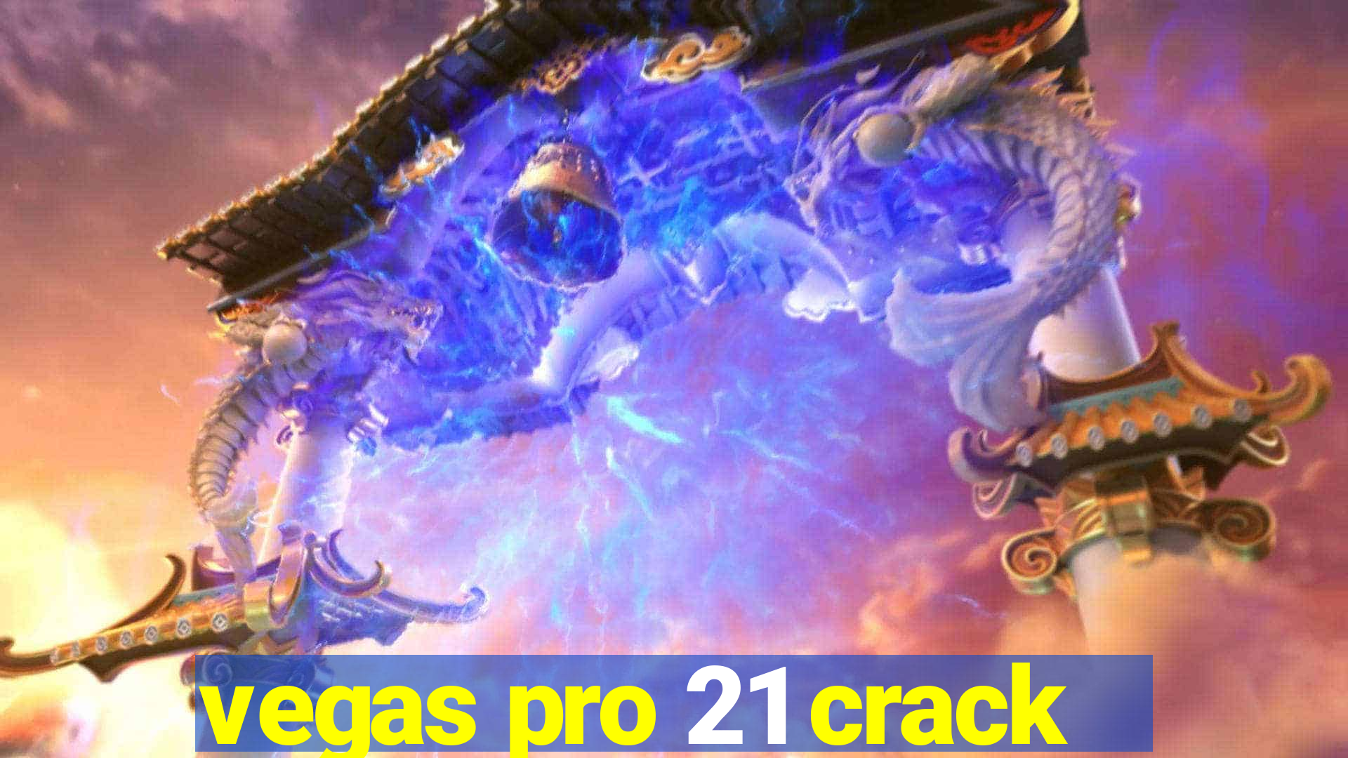 vegas pro 21 crack