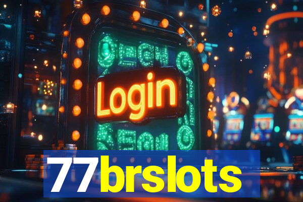 77brslots