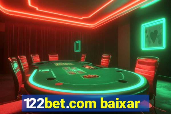 122bet.com baixar