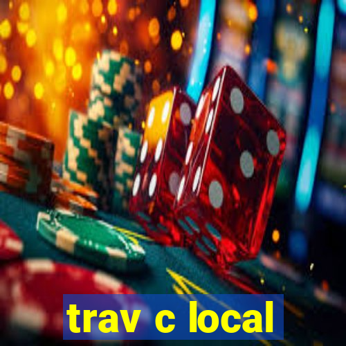 trav c local