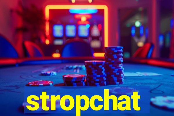 stropchat