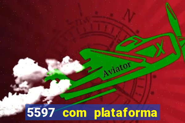 5597 com plataforma de jogos