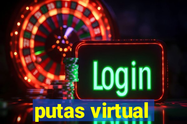 putas virtual