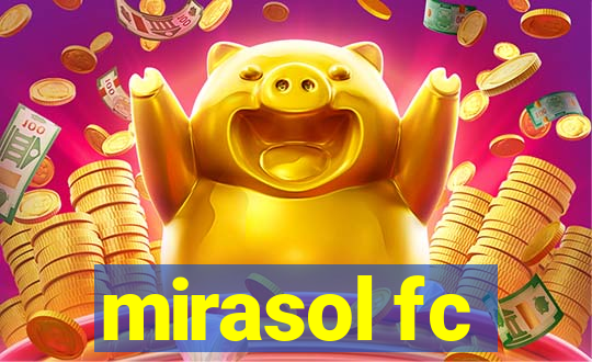 mirasol fc