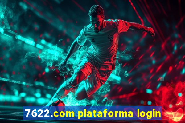 7622.com plataforma login