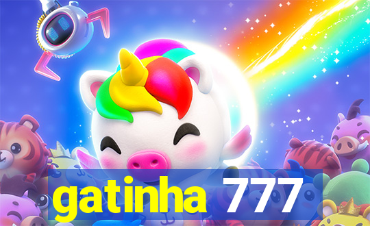 gatinha 777