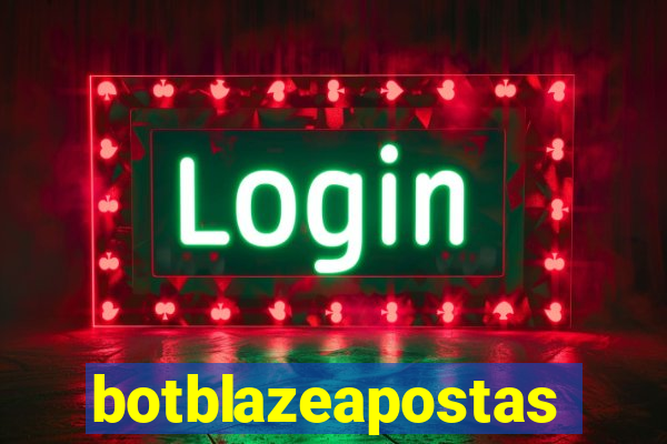 botblazeapostas