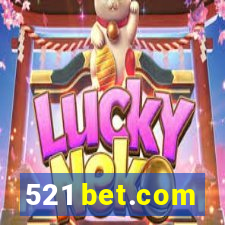 521 bet.com