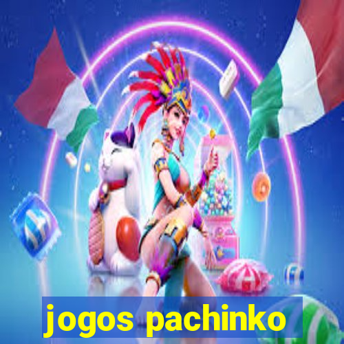 jogos pachinko