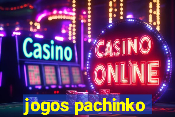 jogos pachinko