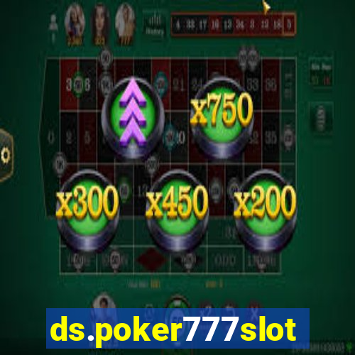 ds.poker777slots.com