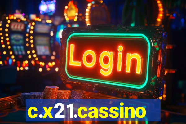 c.x21.cassino