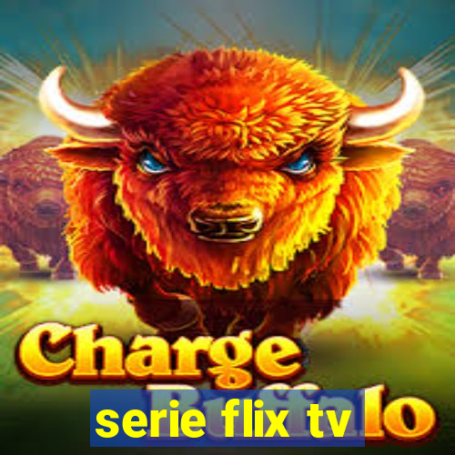 serie flix tv