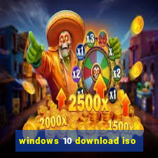 windows 10 download iso