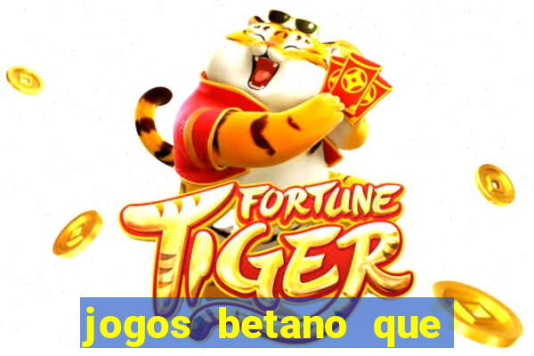 jogos betano que mais pagam